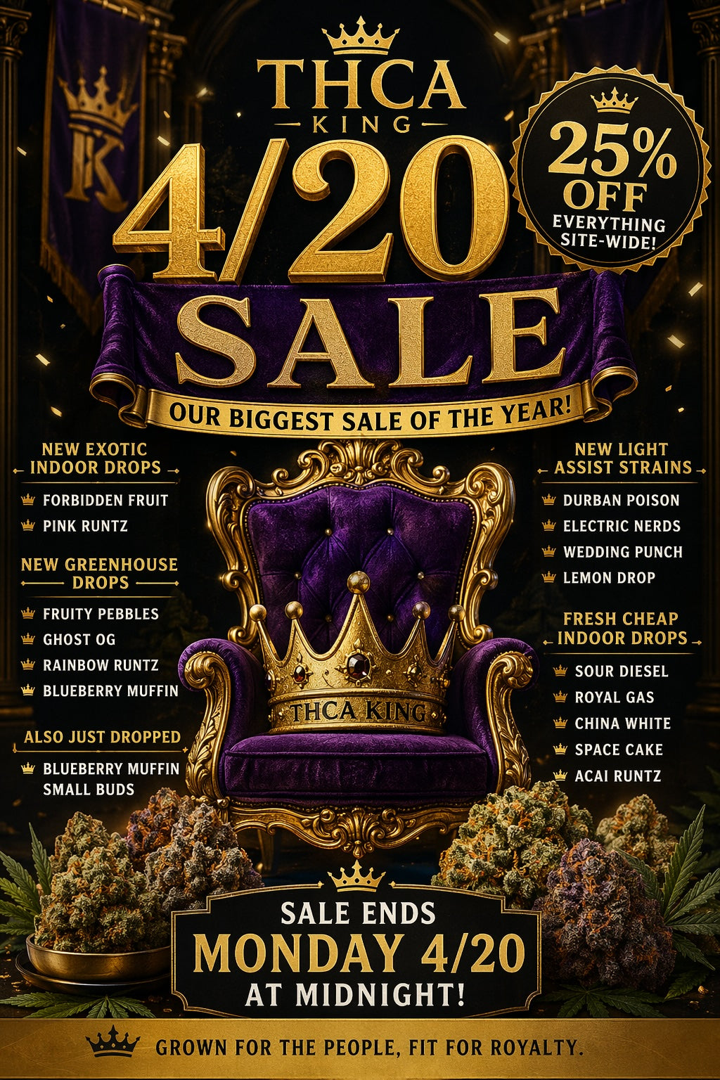 👑 4/20 Has Arrived: 25% Off Site-Wide at THCA King!